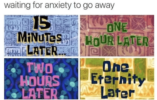 Anxiety Memes